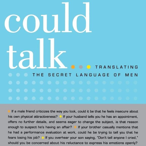If Men Could Talk: Unlocking the Secret Language of Men (Autographed Copy) - Picture 2 of 2